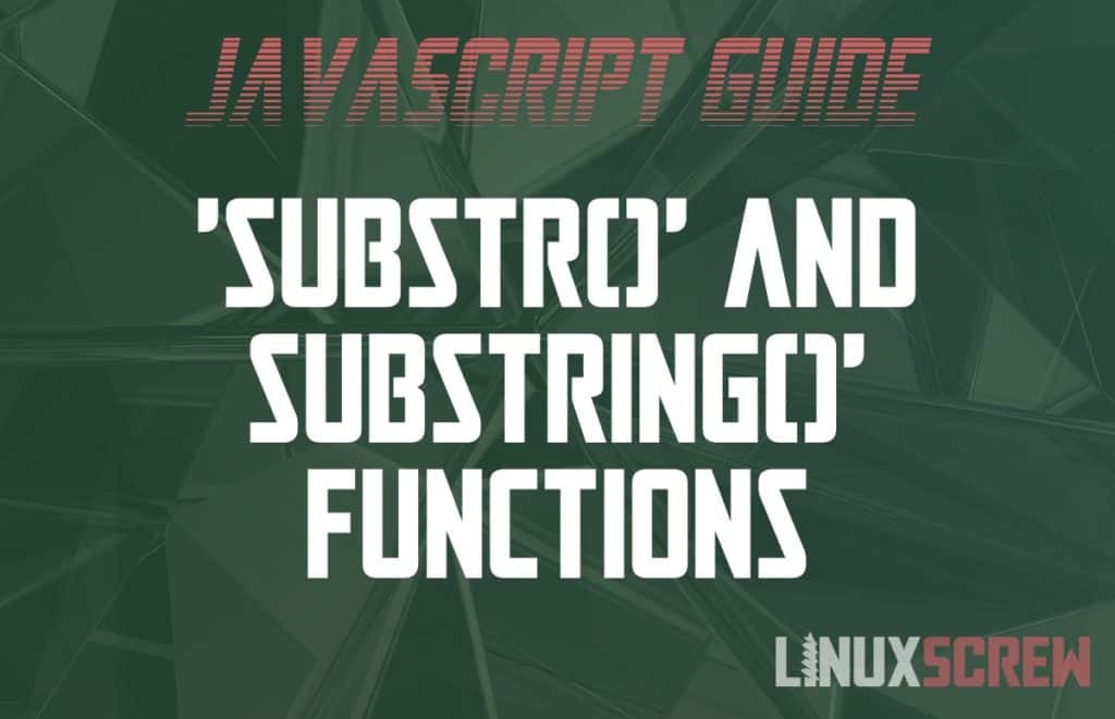 javascript-substr-and-substring-what-s-the-difference